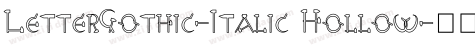 LetterGothic-Italic Hollow字体转换